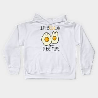 I’m Begging You To Be Mine Kids Hoodie